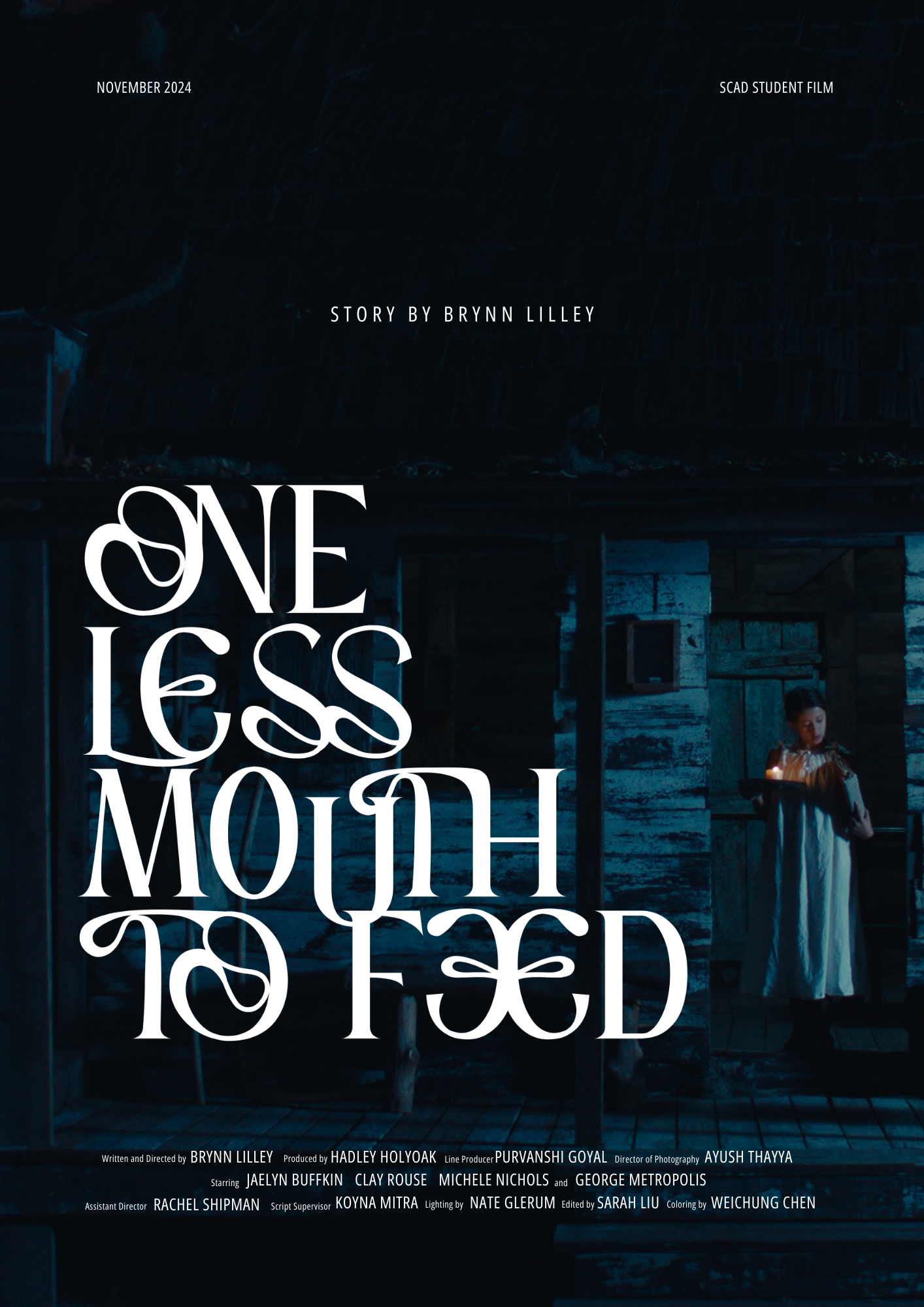 One Less Mouth to Feed